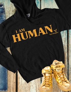 I AM HUMAN Hoodie Sweatshirt.